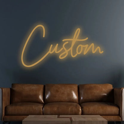 Custom Neon Sign